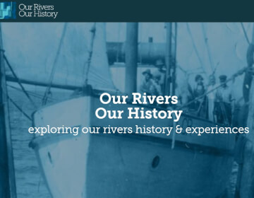 <div>OUR RIVERS OUR HIISTORY (ONLINE)&nbsp;&nbsp;<br><br></div>